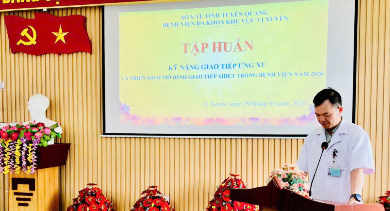 Bệnh viện Đa khoa khu vực Vị Xuyên đã tổ chức lớp tập huấn “Kỹ năng giao tiếp, ứng xử và triển khai mô hình giao tiếp AIDET