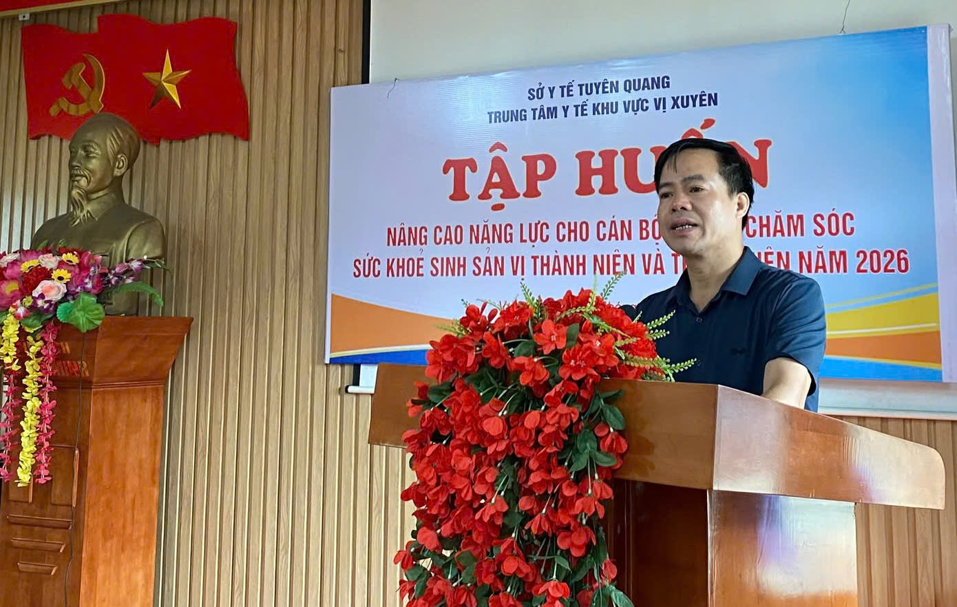 Trung tâm Y tế khu vực Vị Xuyên tập huấn nâng cao năng lực cho cán bộ Y tế về Chăm sóc sức khỏe vị thành niên và thanh niên